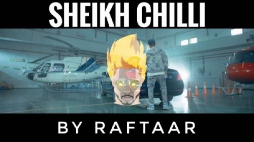 Sheikh Chilli Raftaar mp3 song free download, Sheikh Chilli Raftaar full album