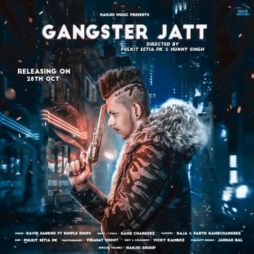 Gangster Jatt David Sandhu mp3 song free download, Gangster Jatt David Sandhu full album