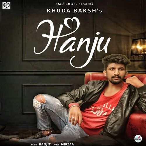 Hanju Khuda Baksh mp3 song free download, Hanju Khuda Baksh full album