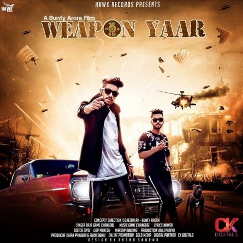 Weapon Yaar Raja Game Changerz mp3 song free download, Weapon Yaar Raja Game Changerz full album