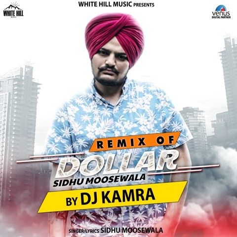 Remix Of Dollar Sidhu Moose Wala, Dj Karma mp3 song free download, Remix Of Dollar Sidhu Moose Wala, Dj Karma full album