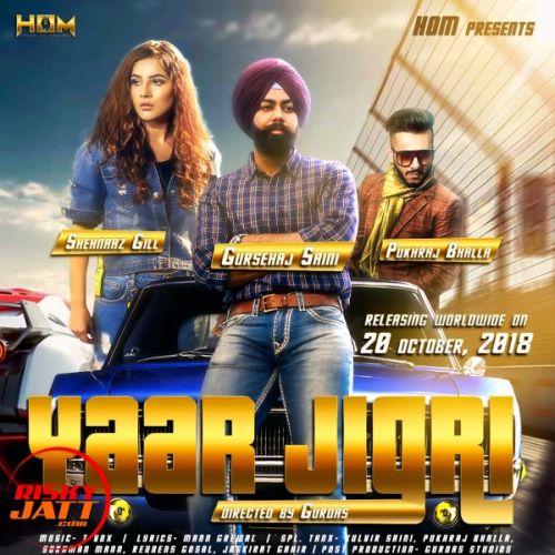 Yaar Jigri Gursehaj Saini mp3 song free download, Yaar Jigri Gursehaj Saini full album