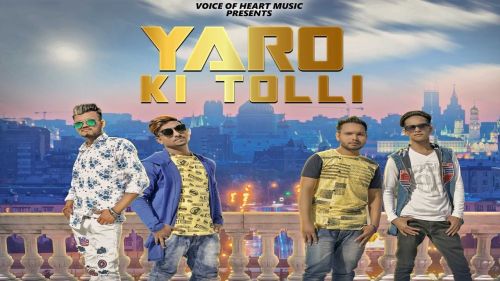 Yaaro Ki Tollip Rahul Rajput, Yatika Kalram, Mohit Panchal, Rohit Pal mp3 song free download, Yaaro Ki Tolli Rahul Rajput, Yatika Kalram, Mohit Panchal, Rohit Pal full album