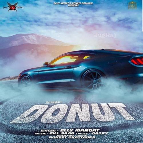 Donut Elly Mangat, Ga2ry mp3 song free download, Donut Elly Mangat, Ga2ry full album