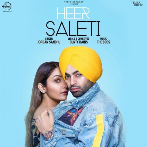 Heer Saleti Jordan Sandhu mp3 song free download, Heer Saleti Jordan Sandhu full album