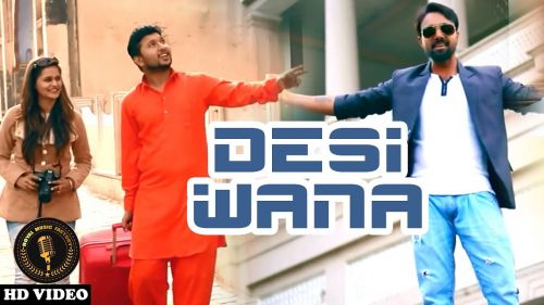 Desi Wana Sagar mp3 song free download, Desi Wana Sagar full album