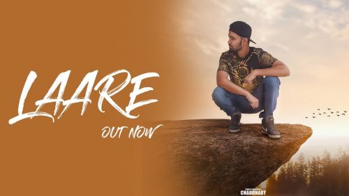 Laare Chaudhary mp3 song free download, Laare Chaudhary full album