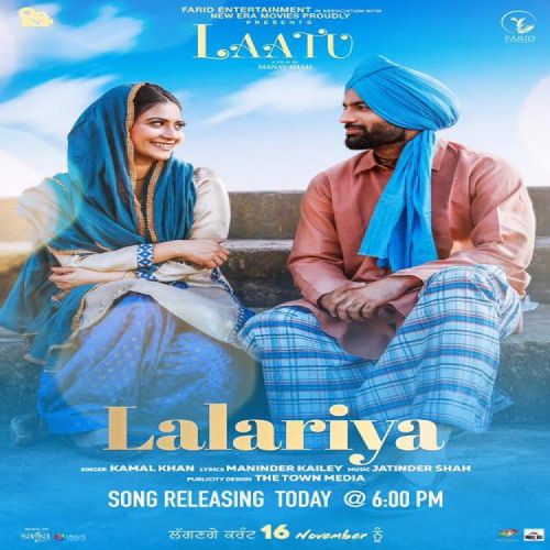 Lalariya (Laatu) Kamal Khan mp3 song free download, Lalariya (Laatu) Kamal Khan full album
