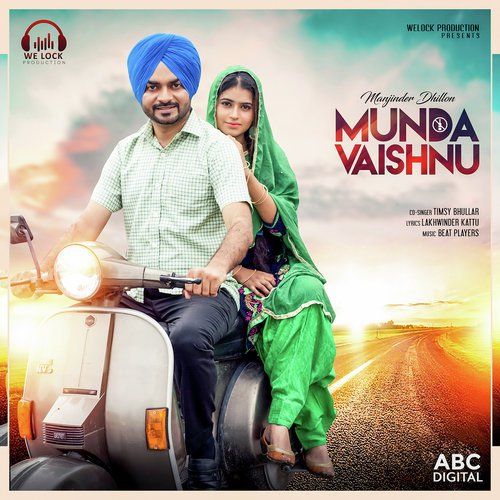 Munda Vaishno Manjinder Dhillon, Timsy Bhullar mp3 song free download, Munda Vaishno Manjinder Dhillon, Timsy Bhullar full album