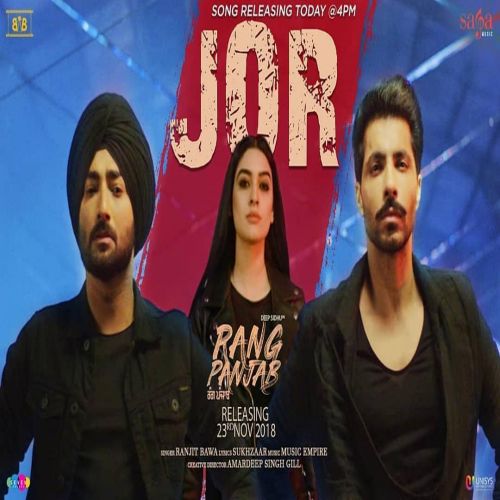 Jor (Rang Panjab) Ranjit Bawa mp3 song free download, Jor (Rang Panjab) Ranjit Bawa full album