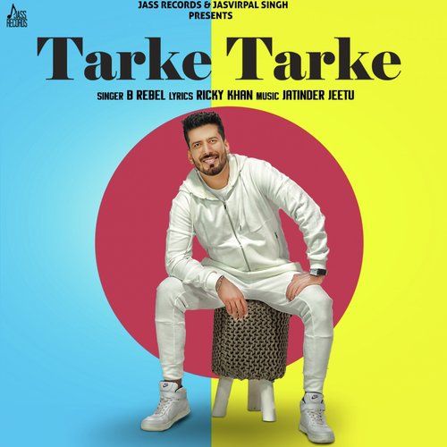 Tarke Tarke B Rebel mp3 song free download, Tarke Tarke B Rebel full album