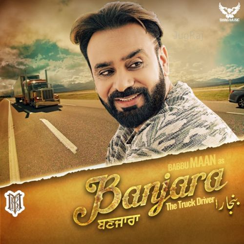 Nachne Da Mood Babbu Maan mp3 song free download, Banjara Babbu Maan full album