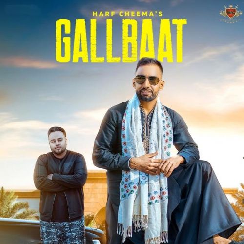 Gallbaat Harf Cheema, Gurlez Akhtar mp3 song free download, Gallbaat Harf Cheema, Gurlez Akhtar full album