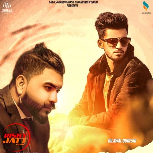 Tavitri Hassi Janjua, Bilawal Qureshi mp3 song free download, Tavitri Hassi Janjua, Bilawal Qureshi full album