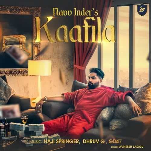 Kaafila By Navv Inder full mp3 album downlad