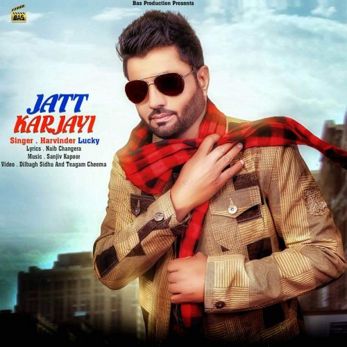 Jatt Karjayi Harwinder Lucky mp3 song free download, Jatt Karjayi Harwinder Lucky full album