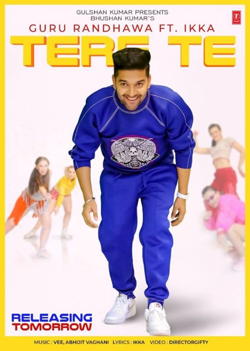 Tere Te Guru Randhawa, Ikka mp3 song free download, Tere Te Guru Randhawa, Ikka full album