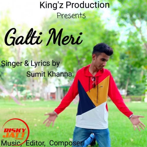 Galti Meri Sumit, Jerry mp3 song free download, Galti Meri Sumit, Jerry full album