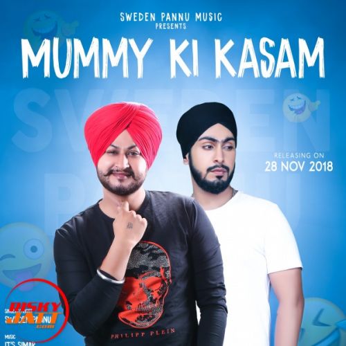 Mummy ki kasam Sweden Pannu mp3 song free download, Mummy ki kasam Sweden Pannu full album