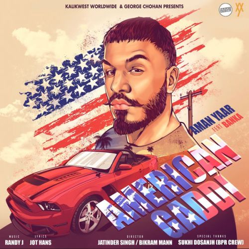 American Gaddi Aman Yaar, Banka mp3 song free download, American Gaddi Aman Yaar, Banka full album