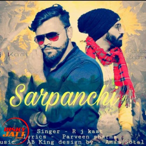 Sarpanchi Rj Kant mp3 song free download, Sarpanchi Rj Kant full album