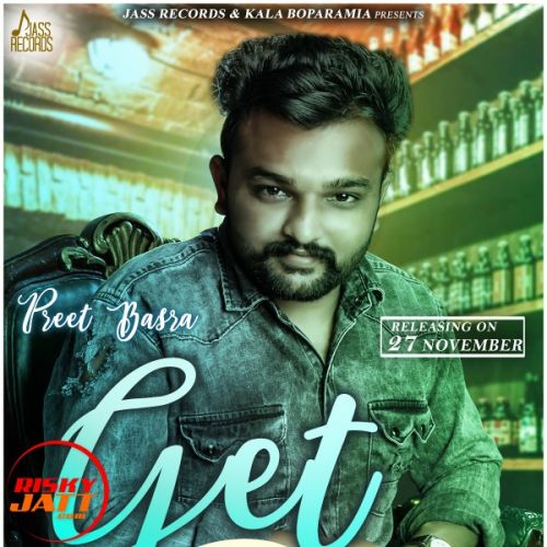 Get Together Preet Basra mp3 song free download, Get Together Preet Basra full album