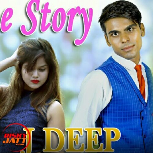 Cute story J DEEP mp3 song free download, Cute story J DEEP full album