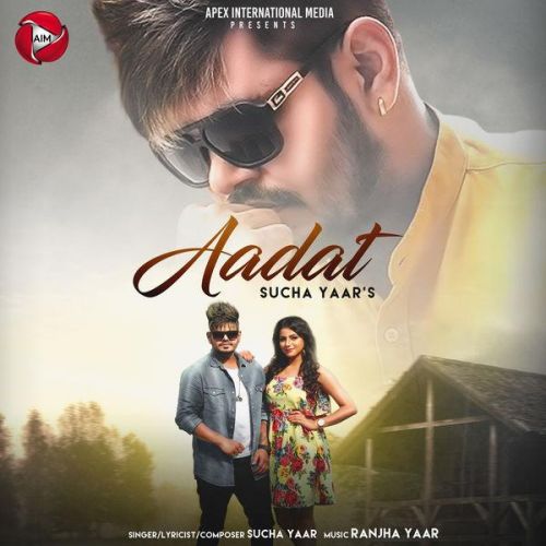 Aadat Sucha Yaar mp3 song free download, Aadat Sucha Yaar full album