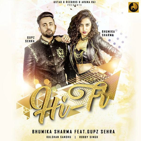 Hi Fi Gupz Sehra, Bhumika Sharma mp3 song free download, Hi Fi Gupz Sehra, Bhumika Sharma full album