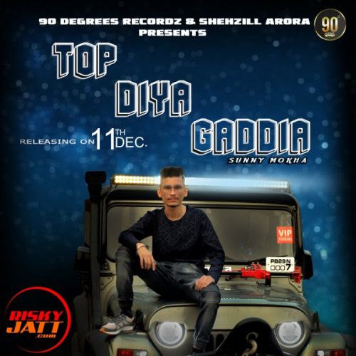 Top Diya Gaddiyaan Sunny Mokha mp3 song free download, Top Diya Gaddiyaan Sunny Mokha full album