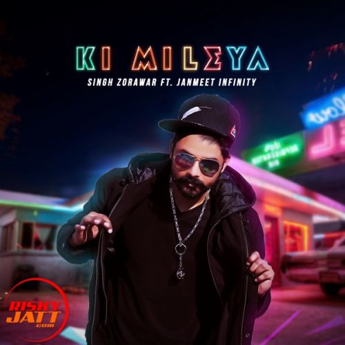 Ki Mileya Singh Zorawar mp3 song free download, Ki Mileya Singh Zorawar full album