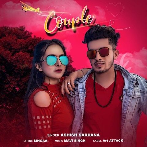 Couple Ashish Sardana mp3 song free download, Couple Ashish Sardana full album