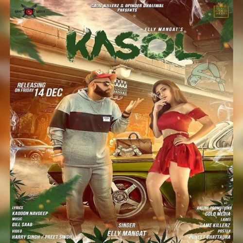 Kasol Elly Mangat mp3 song free download, Kasol Elly Mangat full album