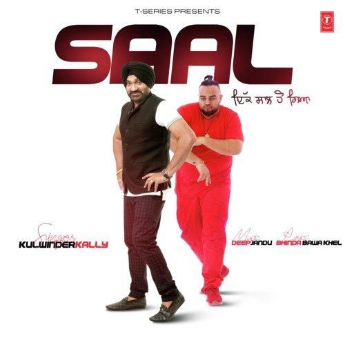 Saal Kulwinder Kally mp3 song free download, Saal Kulwinder Kally full album