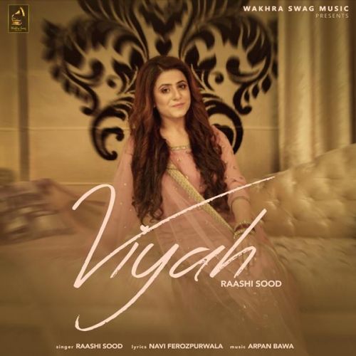 Viyah Raashi Sood mp3 song free download, Viyah Raashi Sood full album