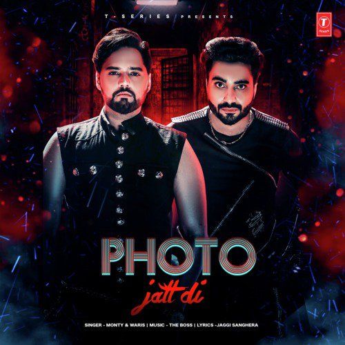 Photo Jatt Di Monty, Waris mp3 song free download, Photo Jatt Di Monty, Waris full album