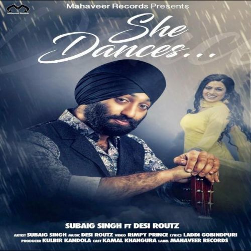 She Dances Subaig Singh mp3 song free download, She Dances Subaig Singh full album