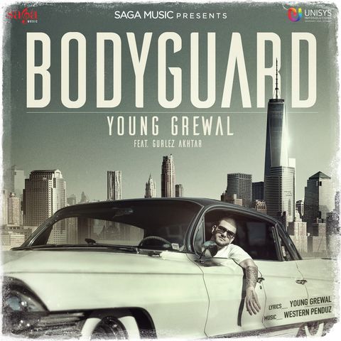 Bodyguard Young Grewal, Gurlez Akhtar mp3 song free download, Bodyguard Young Grewal, Gurlez Akhtar full album