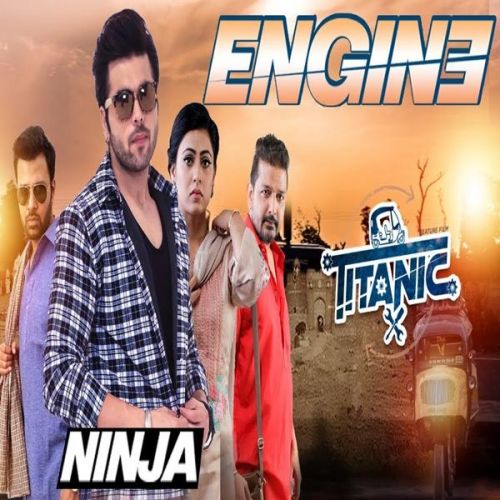 Engine (Titanic) Ninja mp3 song free download, Engine (Titanic) Ninja full album