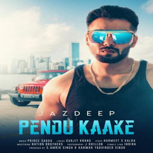 Pendu Kaake Remix Jazdeep, Dj Jazzie Jaz mp3 song free download, Pendu Kaake Remix Jazdeep, Dj Jazzie Jaz full album