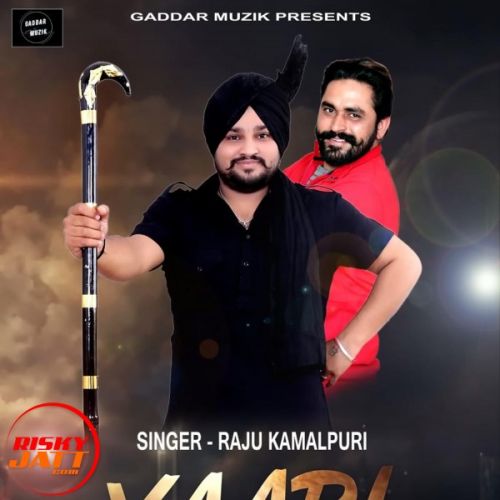 Yaari Raju Kamalpuri mp3 song free download, Yaari Raju Kamalpuri full album