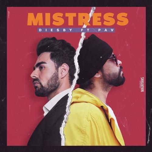 Mistress Diesby, Pav Dharia mp3 song free download, Mistress Diesby, Pav Dharia full album