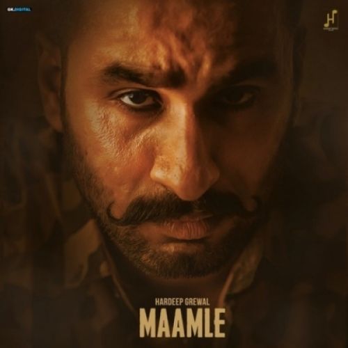 Maamle Hardeep Grewal mp3 song free download, Maamle Hardeep Grewal full album