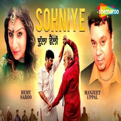 Sohniye (Dulla Vailly) Manjeet Uppal, Hemy Naroo mp3 song free download, Sohniye (Dulla Vailly) Manjeet Uppal, Hemy Naroo full album