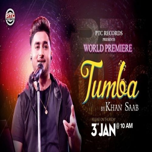 Tumba Khan Saab mp3 song free download, Tumba Khan Saab full album