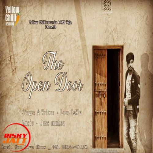 The Open Door Love  Lakha mp3 song free download, The Open Door Love  Lakha full album