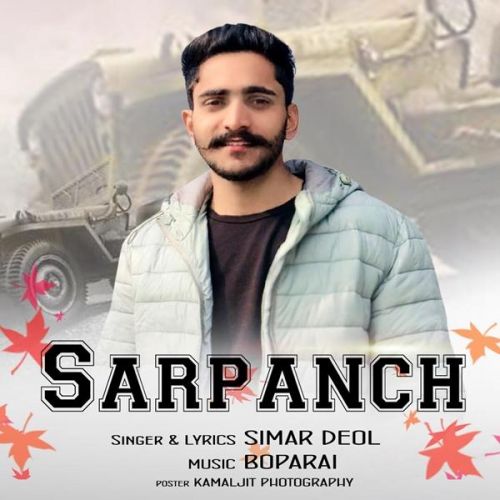 Sarpanch Simar Deol mp3 song free download, Sarpanch Simar Deol full album