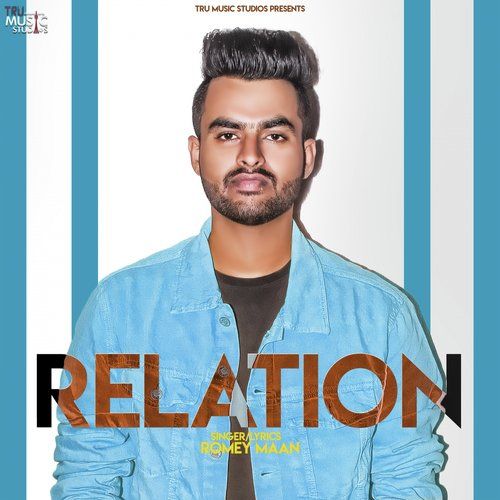 Relation Romey Maan mp3 song free download, Relation Romey Maan full album