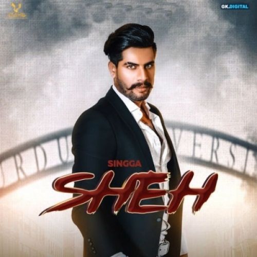 Sheh Singga mp3 song free download, Sheh Singga full album