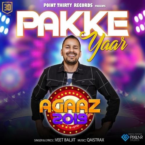 Pakke Yaar Veet Baljit mp3 song free download, Pakke Yaar Veet Baljit full album